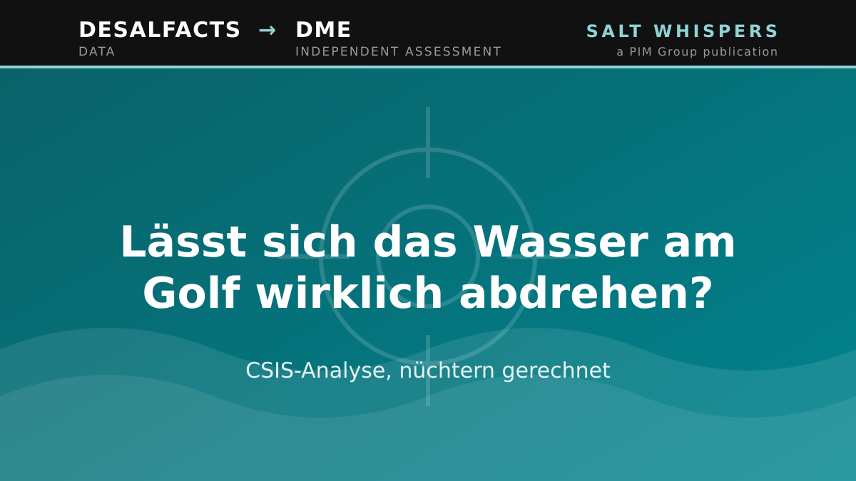 Lässt sich das Wasser am Golf wirklich abdrehen?