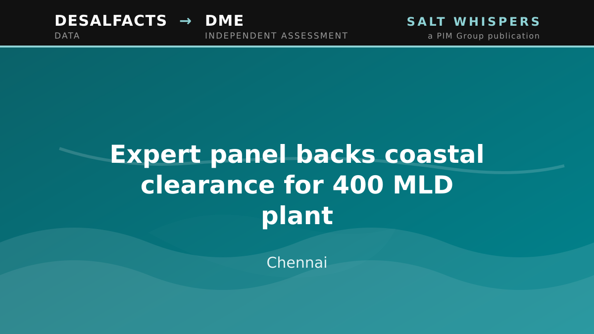 Expert panel backs coastal clearance for 400 MLD plant, Chennai