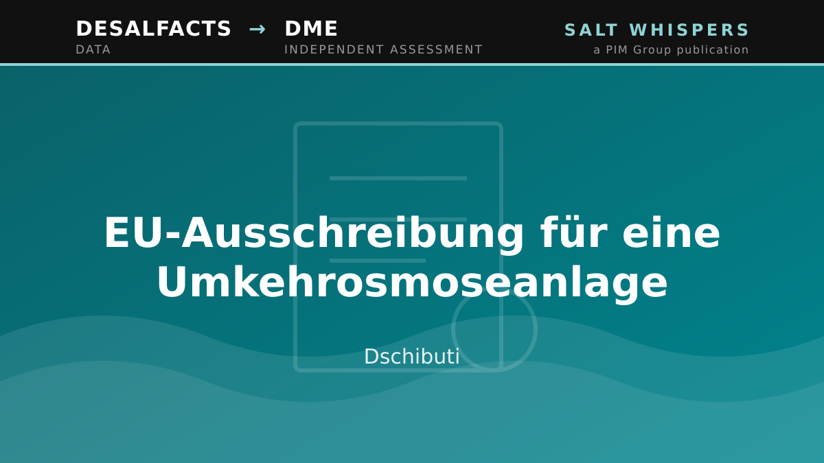 EU-Ausschreibung für eine Umkehrosmoseanlage, Dschibuti