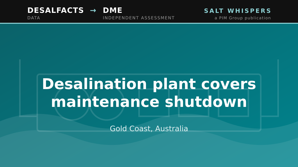 Desalination plant covers maintenance shutdown, Gold Coast, Australia
