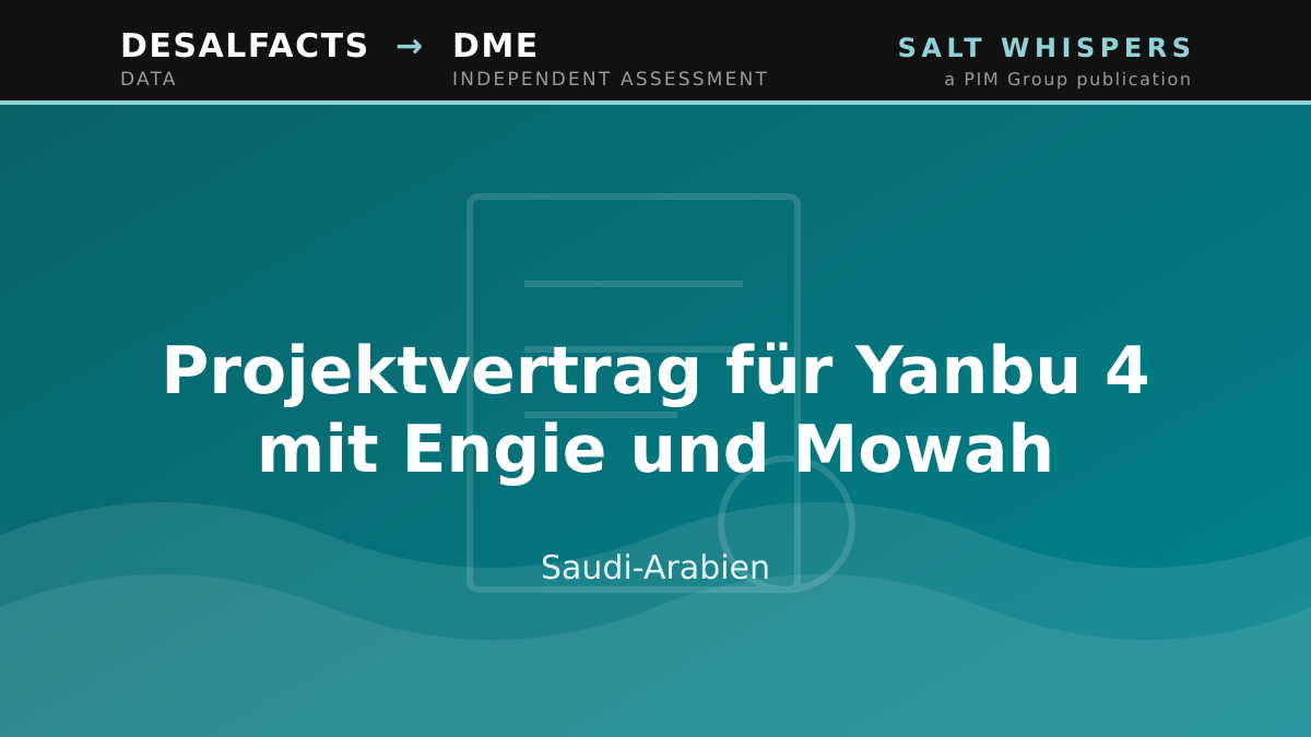 Projektvertrag für Yanbu 4 mit Engie und Mowah, Saudi-Arabien