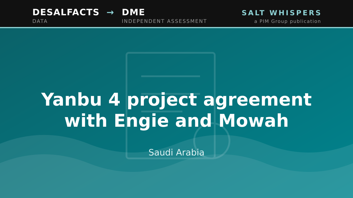 Yanbu 4 project agreement with Engie and Mowah, Saudi Arabia