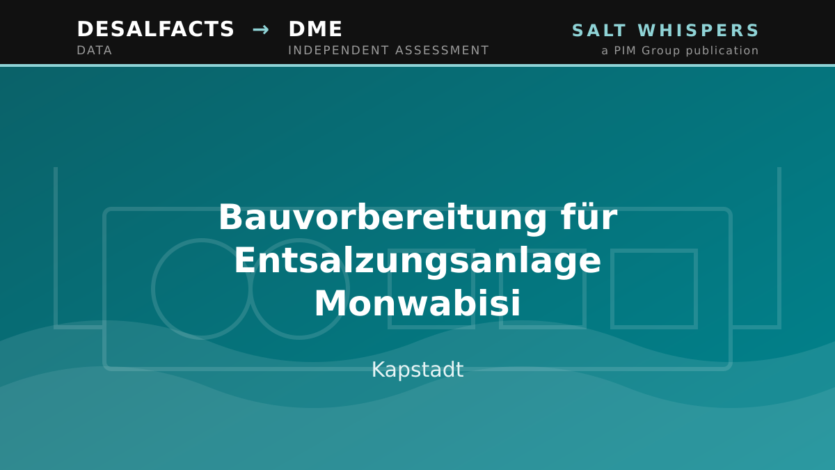 Bauvorbereitung für Entsalzungsanlage Monwabisi, Kapstadt
