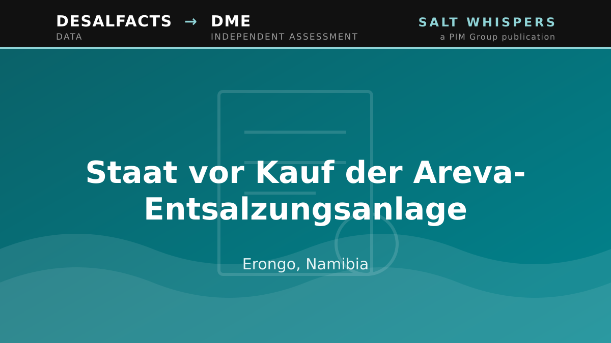 Staat vor Kauf der Areva-Entsalzungsanlage, Erongo, Namibia