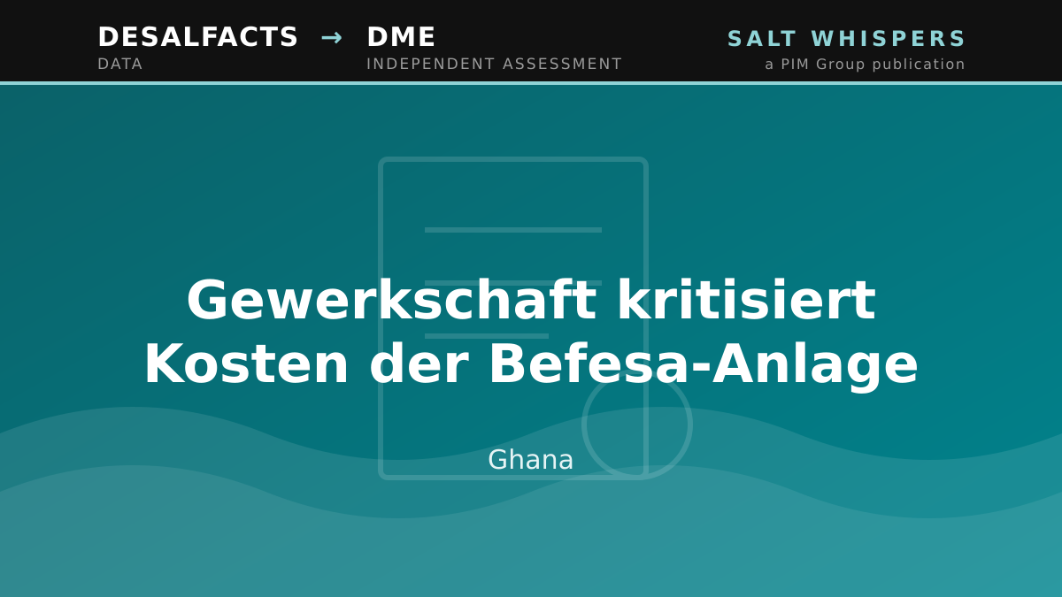 Gewerkschaft kritisiert Kosten der Befesa-Anlage, Ghana