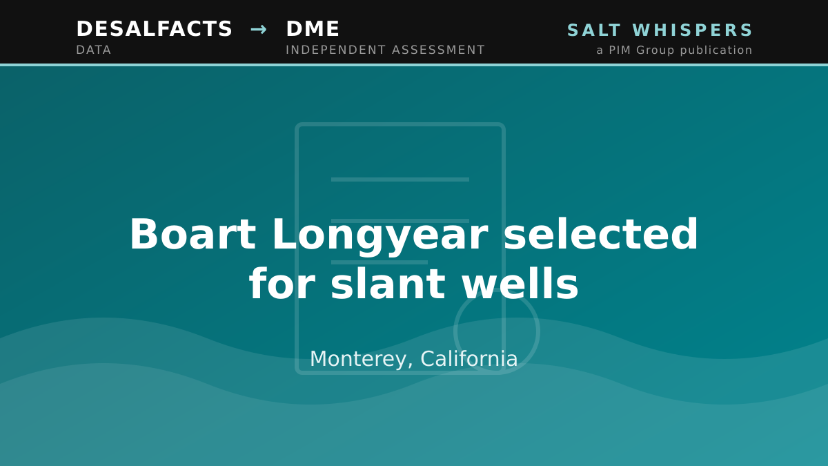 Boart Longyear selected for slant wells, Monterey, California