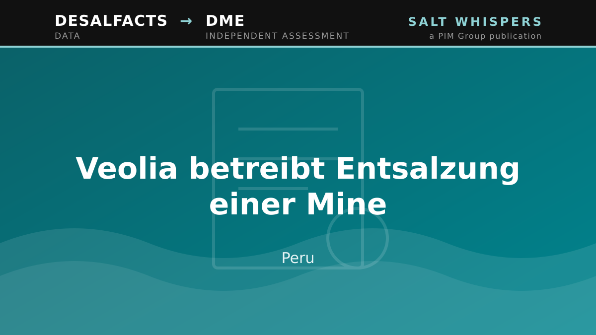 Veolia betreibt Entsalzung einer Mine, Peru
