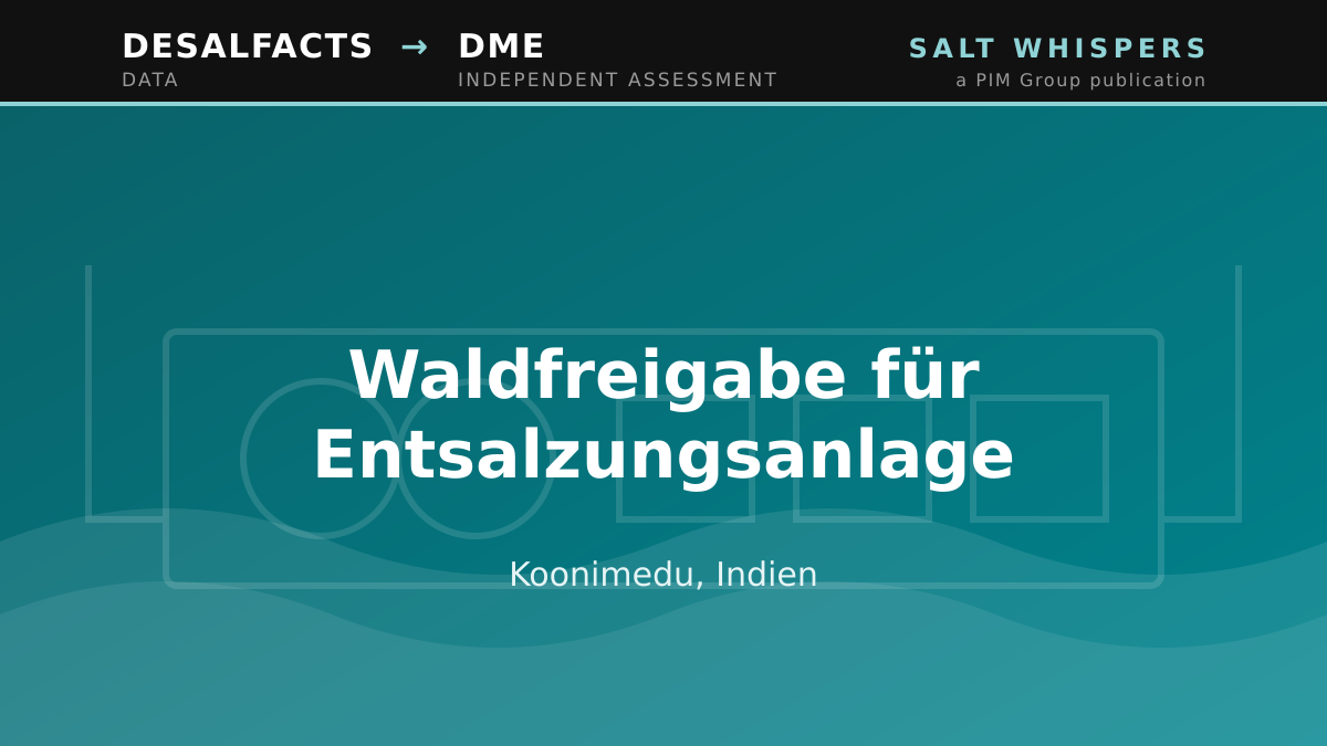 Waldfreigabe für Entsalzungsanlage, Koonimedu, Indien