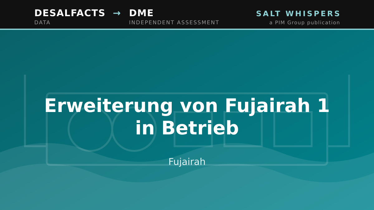 Erweiterung von Fujairah 1 in Betrieb, Fujairah