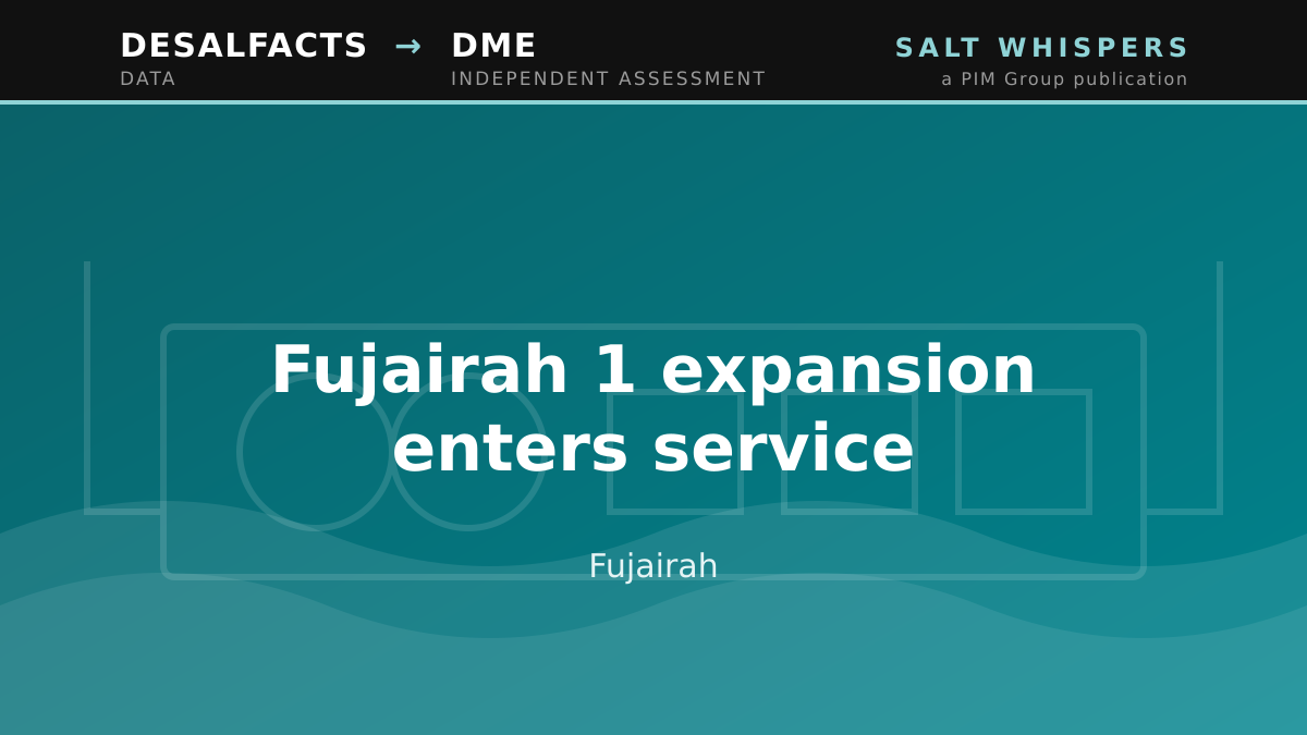 Fujairah 1 expansion enters service, Fujairah