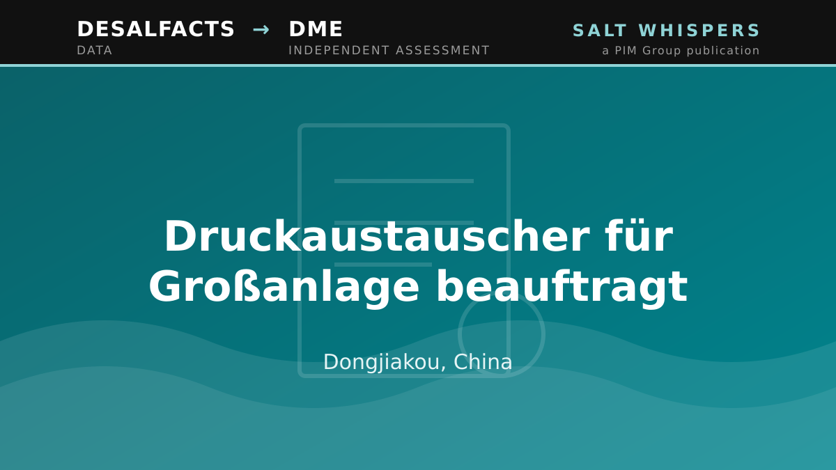 Druckaustauscher für Großanlage beauftragt, Dongjiakou, China
