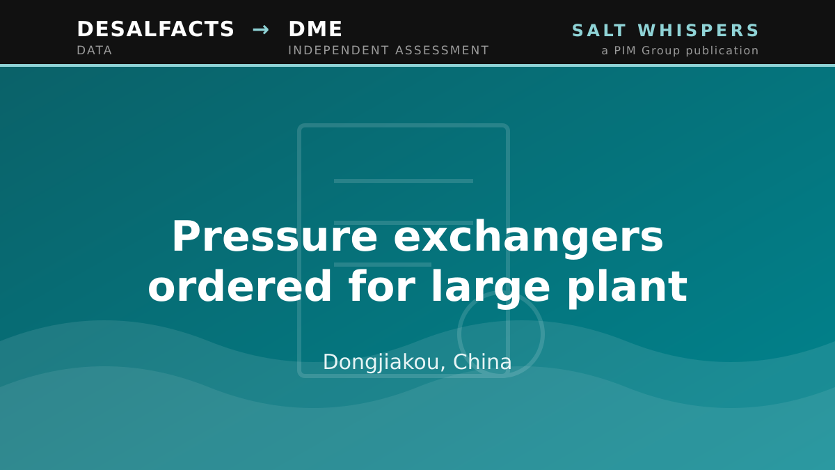 Pressure exchangers ordered for large plant, Dongjiakou, China