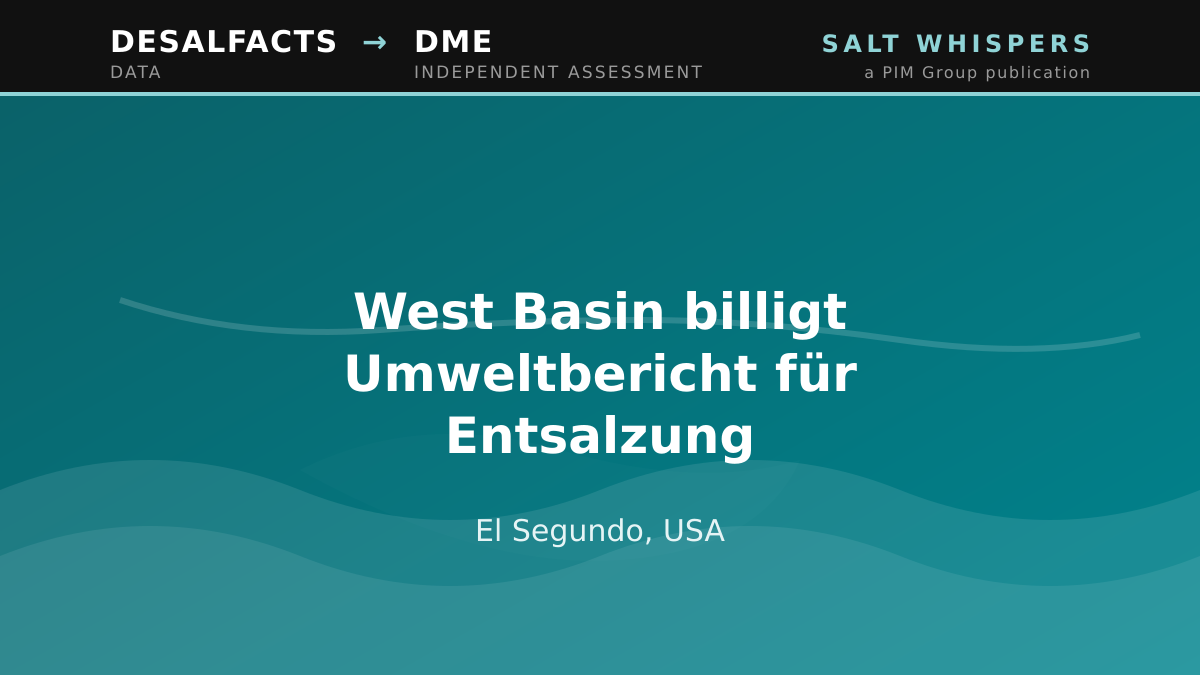 West Basin billigt Umweltbericht für Entsalzung, El Segundo, USA