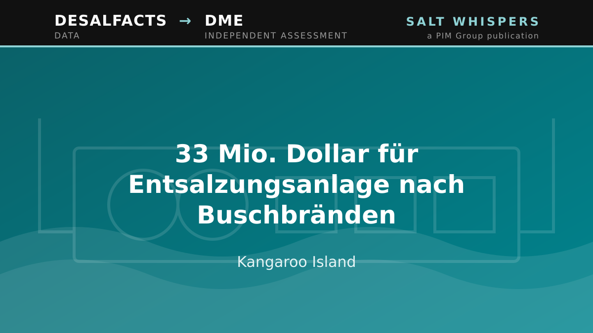 33 Mio. Dollar für Entsalzungsanlage nach Buschbränden, Kangaroo Island