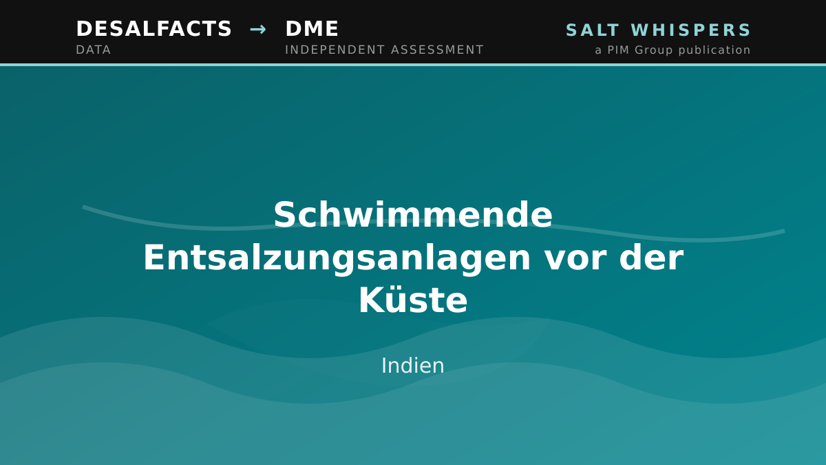 Schwimmende Entsalzungsanlagen vor der Küste, Indien