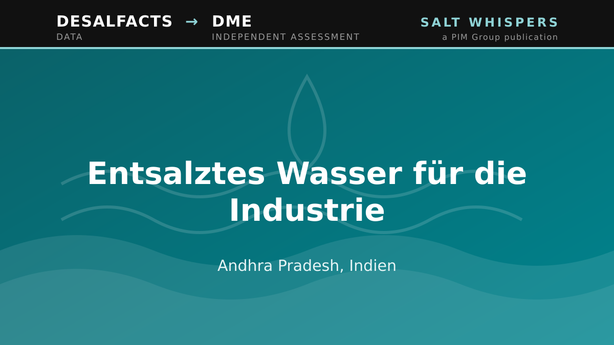 Entsalztes Wasser für die Industrie, Andhra Pradesh, Indien