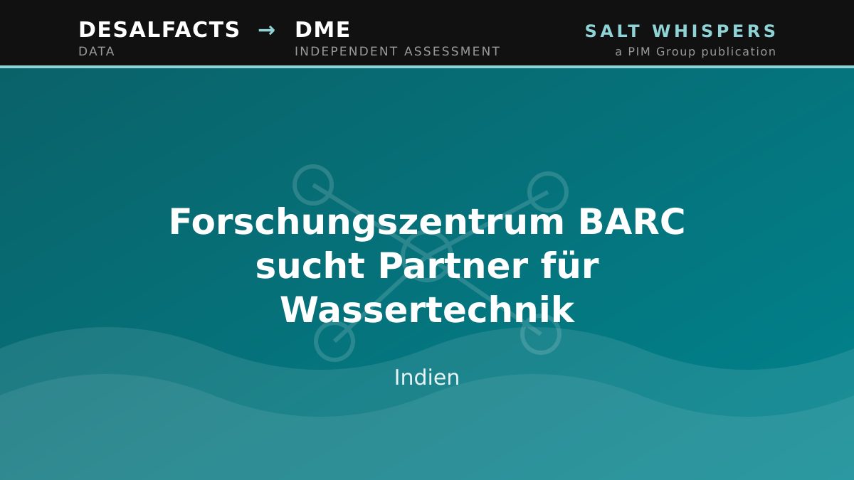 Forschungszentrum BARC sucht Partner für Wassertechnik, Indien