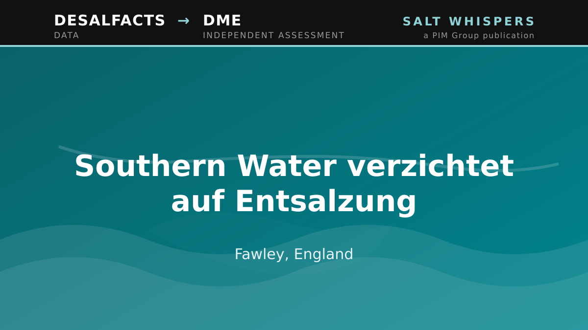 Southern Water verzichtet auf Entsalzung, Fawley, England