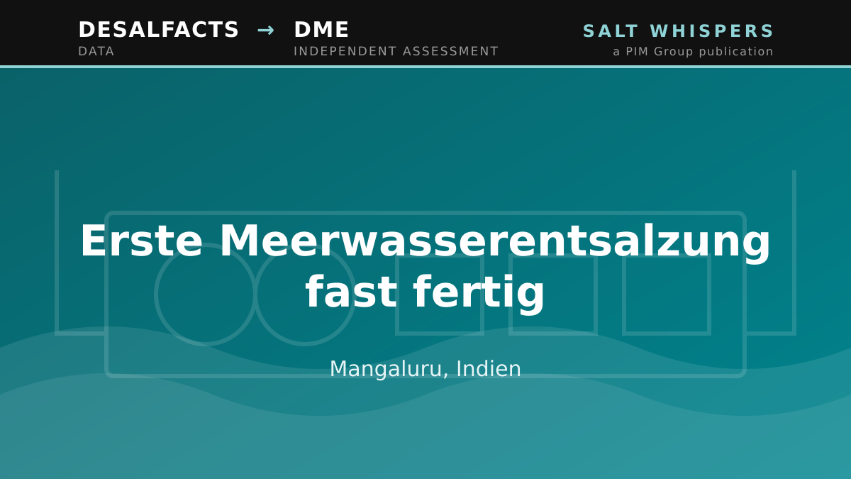 Erste Meerwasserentsalzung fast fertig, Mangaluru, Indien
