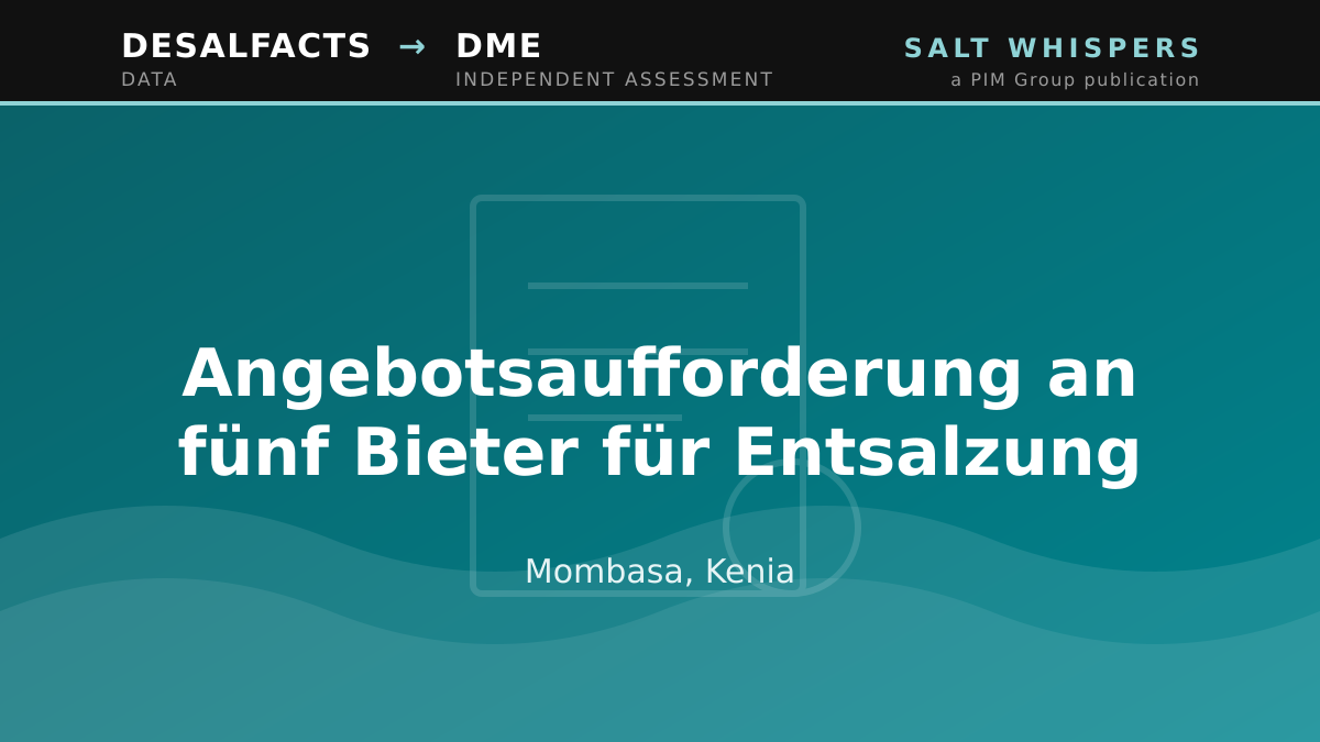 Angebotsaufforderung an fünf Bieter für Entsalzung, Mombasa, Kenia