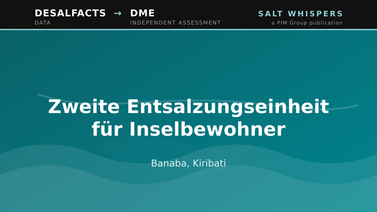 Zweite Entsalzungseinheit für Inselbewohner, Banaba, Kiribati
