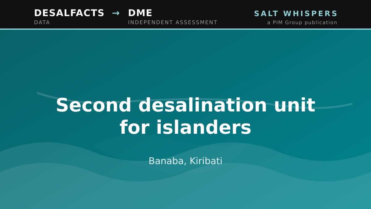 Second desalination unit for islanders, Banaba, Kiribati