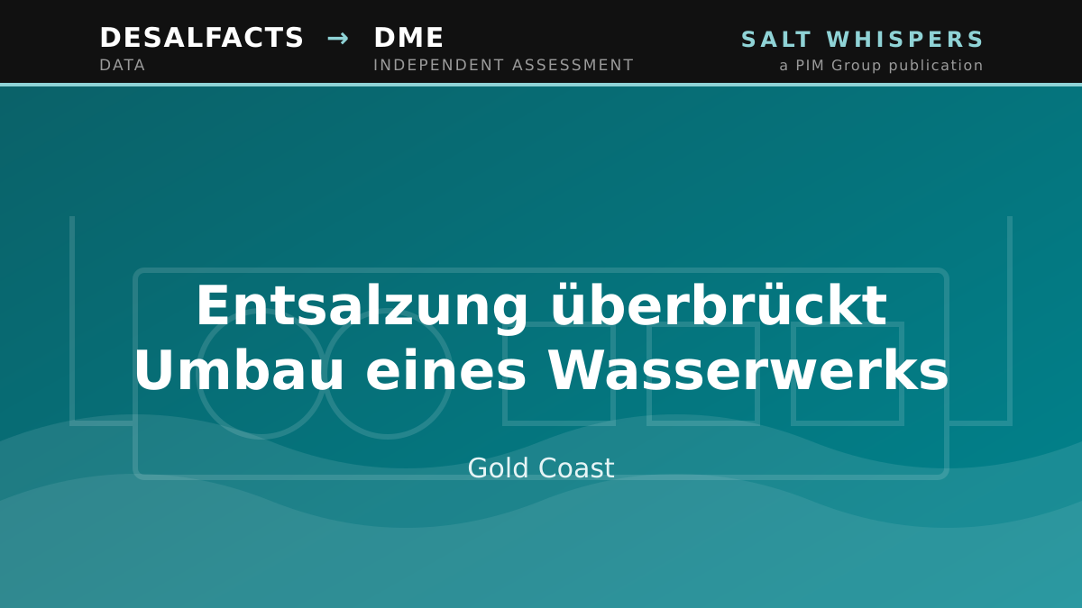 Entsalzung überbrückt Umbau eines Wasserwerks, Gold Coast