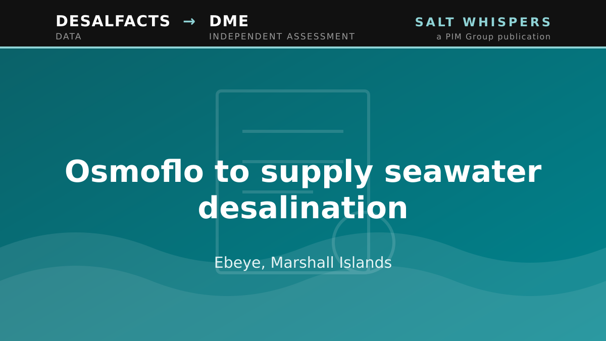 Osmoflo to supply seawater desalination, Ebeye, Marshall Islands