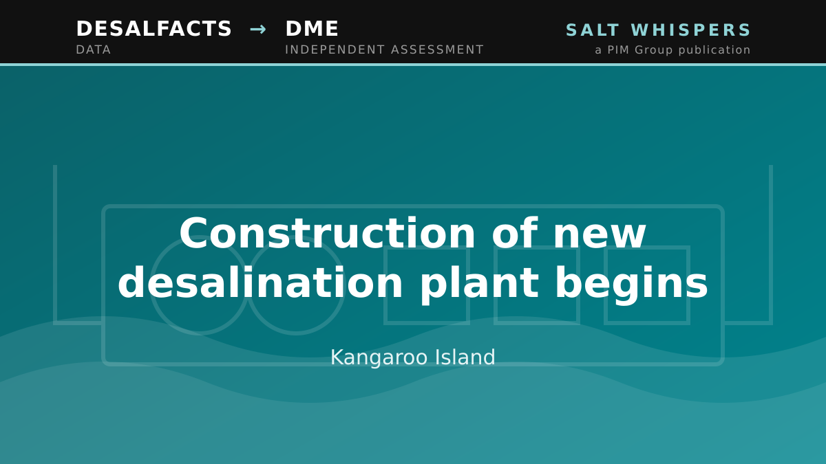 Construction of new desalination plant begins, Kangaroo Island
