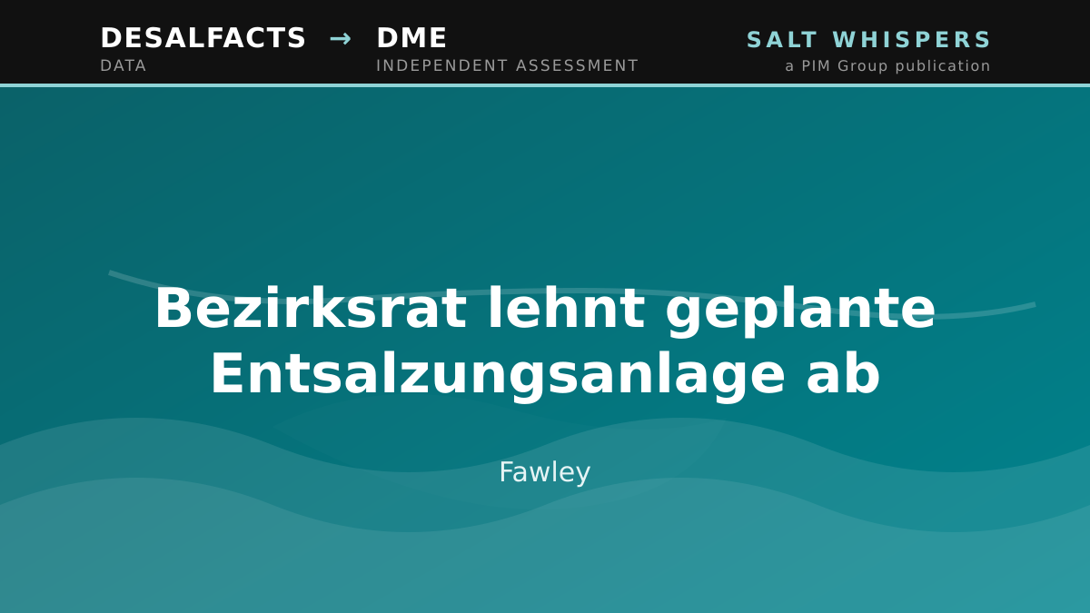 Bezirksrat lehnt geplante Entsalzungsanlage ab, Fawley