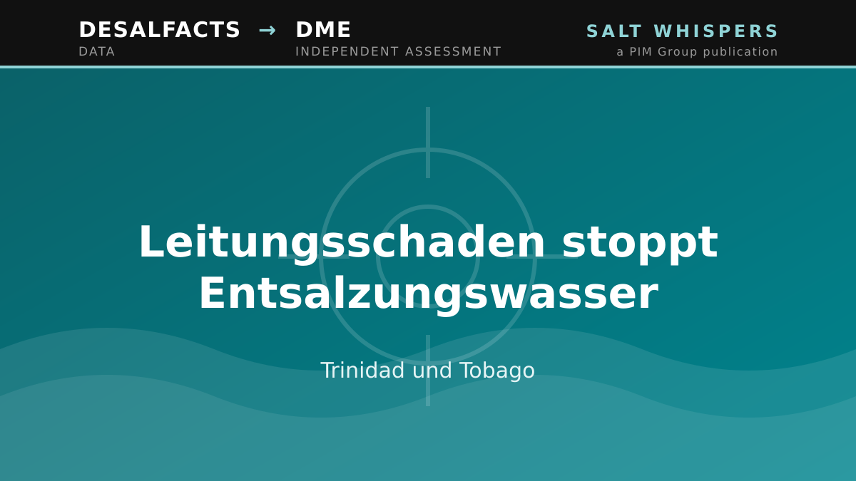 Leitungsschaden stoppt Entsalzungswasser, Trinidad und Tobago