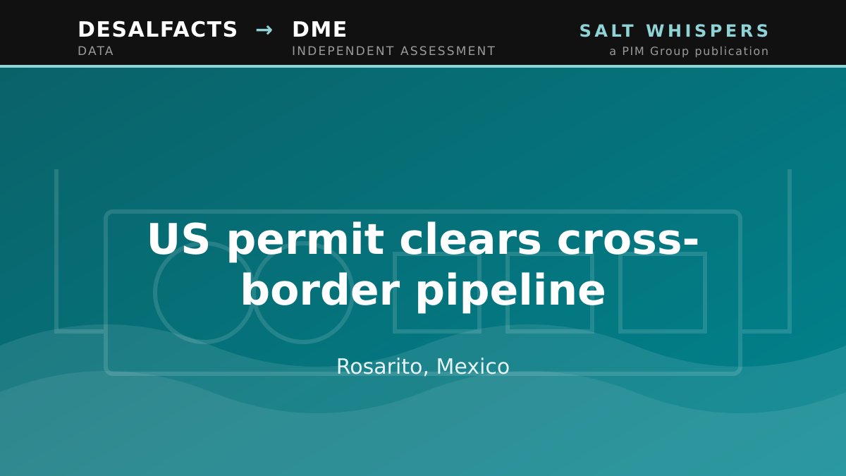 US permit clears cross-border pipeline, Rosarito, Mexico