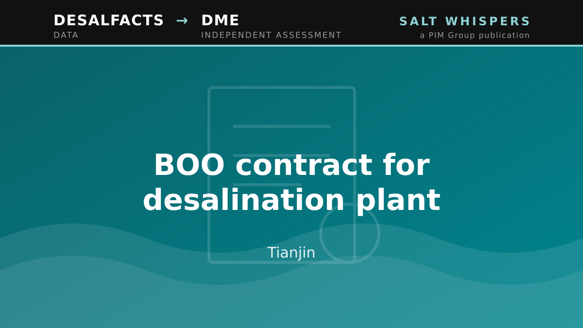 BOO contract for desalination plant, Tianjin