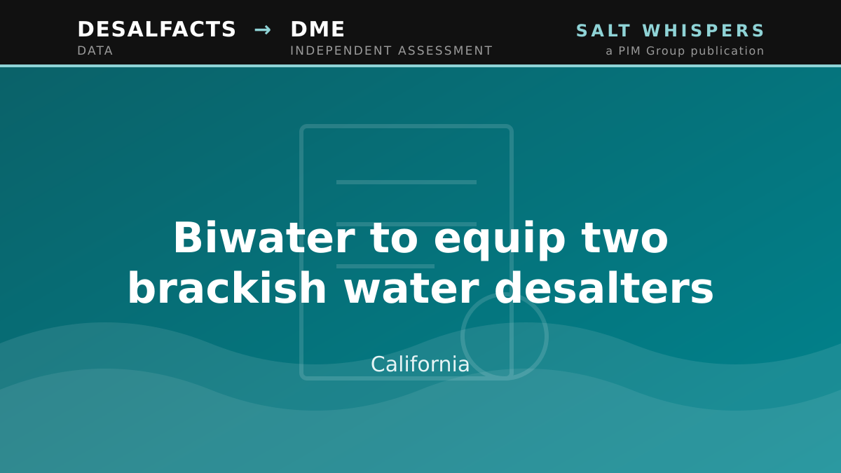 Biwater to equip two brackish water desalters, California