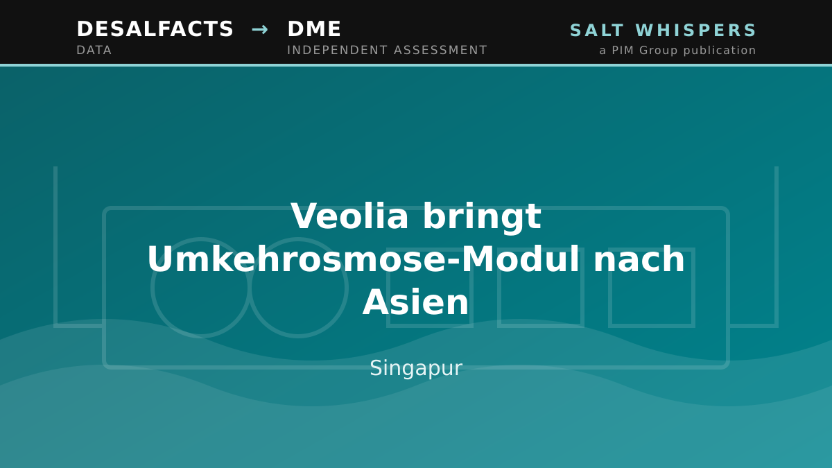 Veolia bringt Umkehrosmose-Modul nach Asien, Singapur