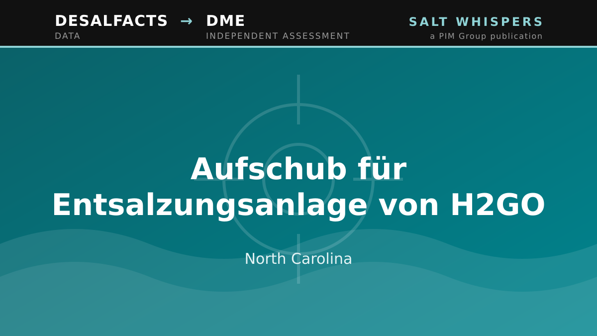 Aufschub für Entsalzungsanlage von H2GO, North Carolina