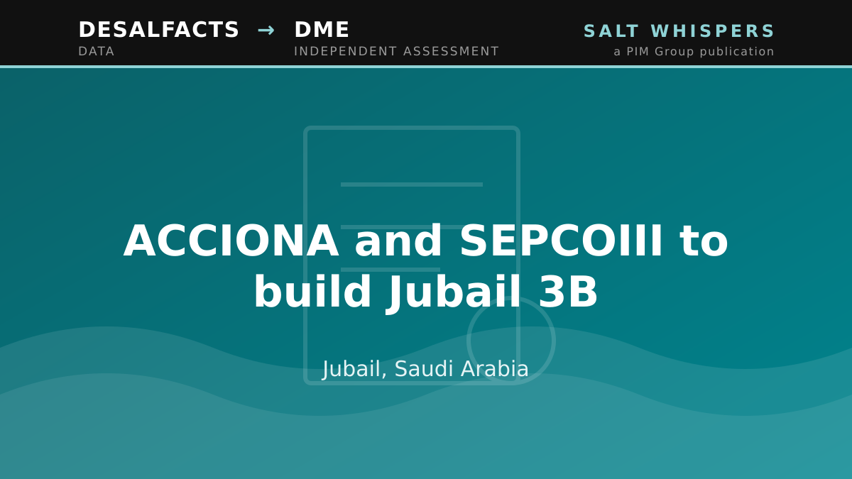 ACCIONA and SEPCOIII to build Jubail 3B, Jubail, Saudi Arabia