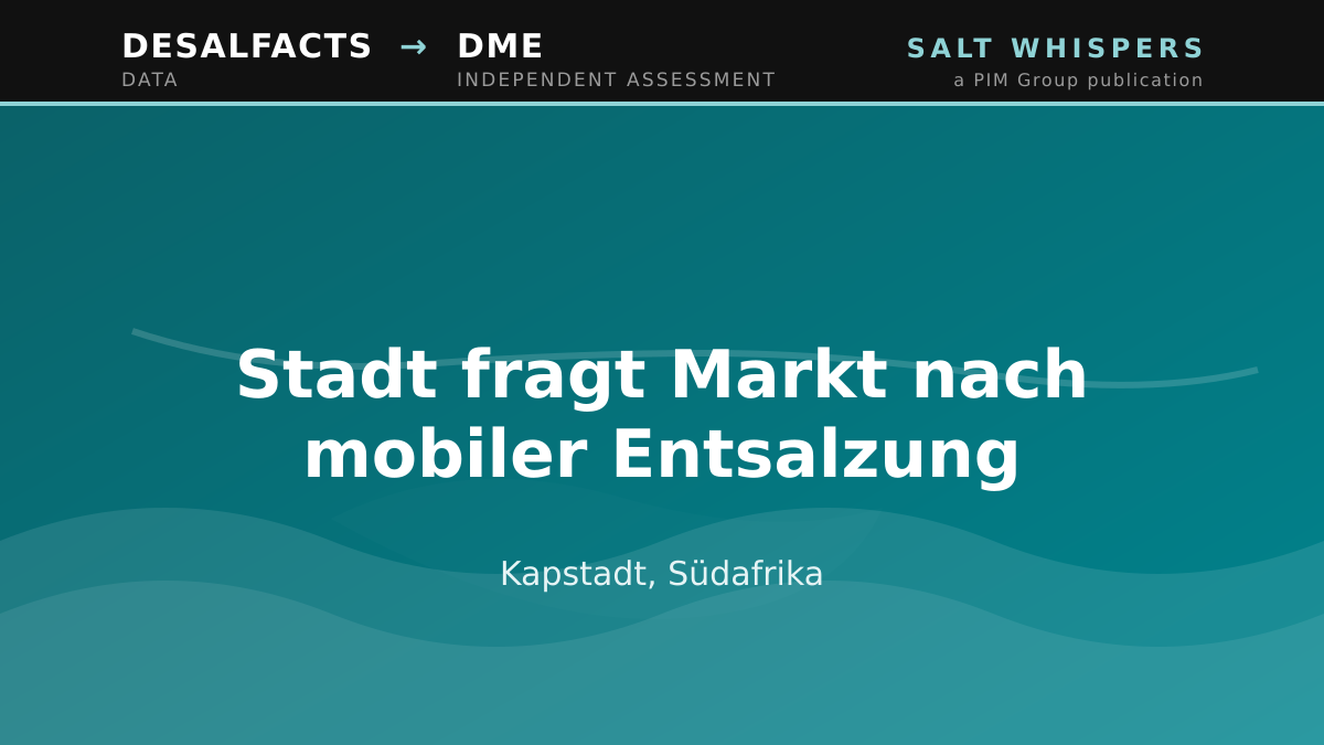 Stadt fragt Markt nach mobiler Entsalzung, Kapstadt, Südafrika