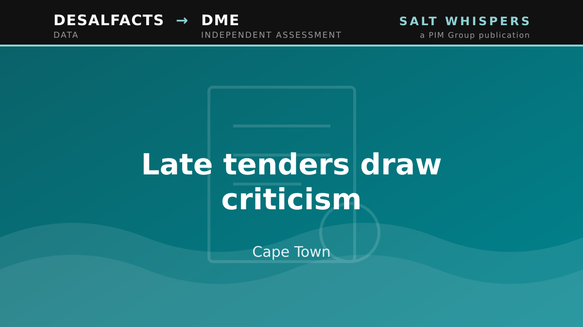 Late tenders draw criticism, Cape Town