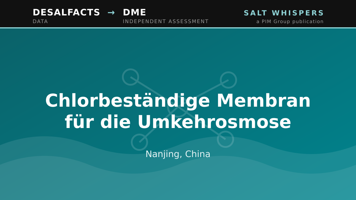 Chlorbeständige Membran für die Umkehrosmose, Nanjing, China