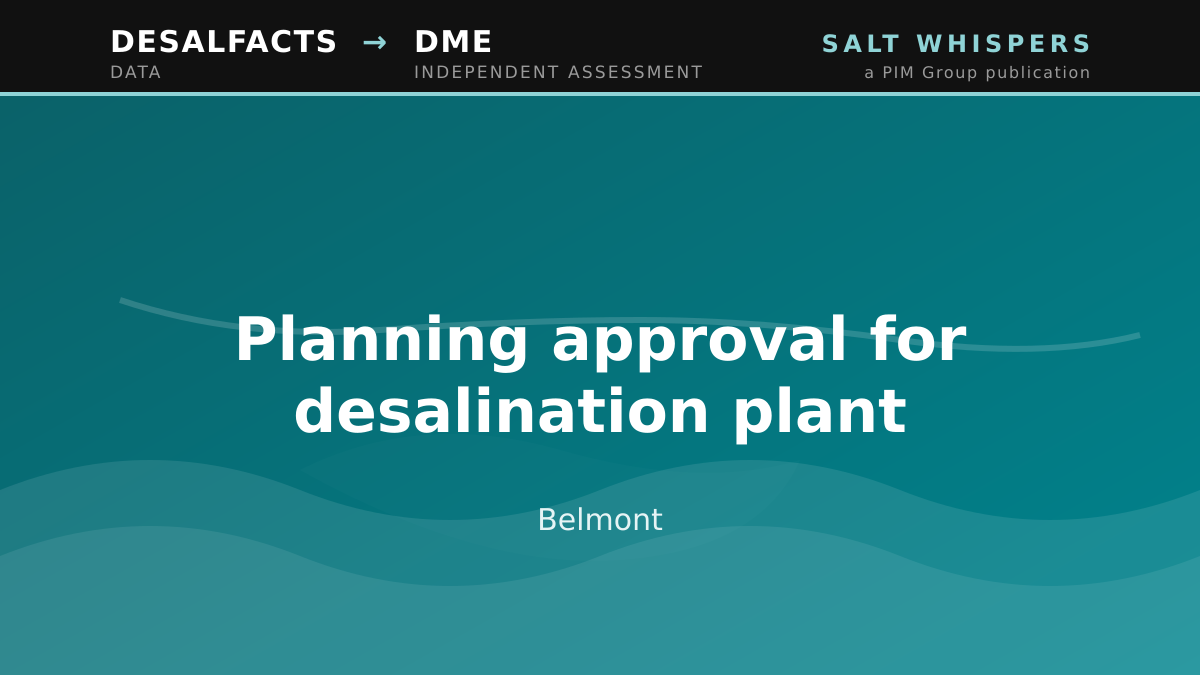 Planning approval for desalination plant, Belmont