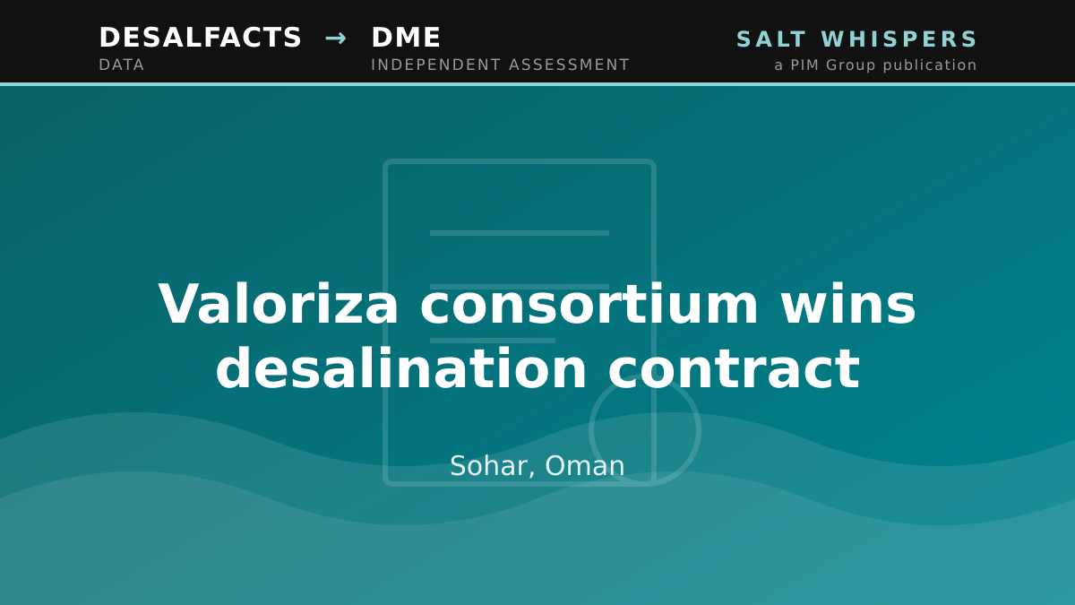 Valoriza consortium wins desalination contract, Sohar, Oman