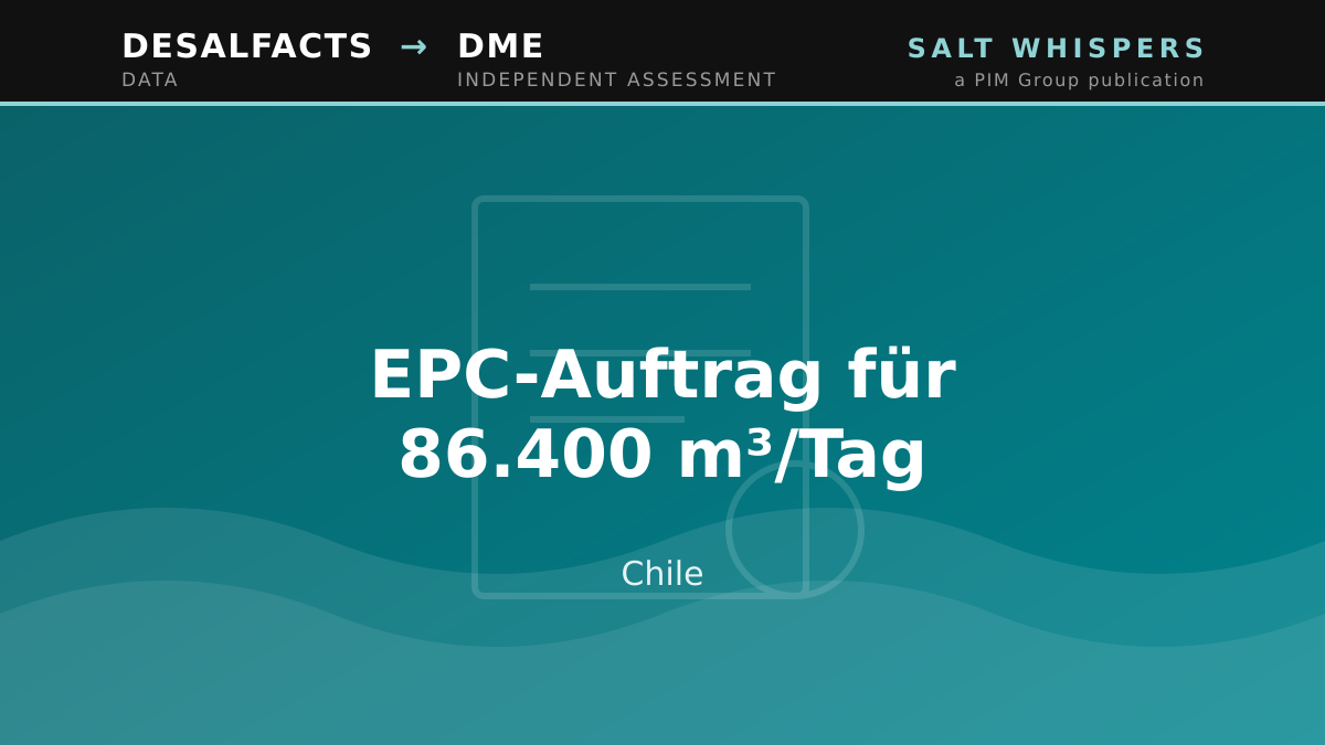 EPC-Auftrag für 86.400 m³/Tag, Chile