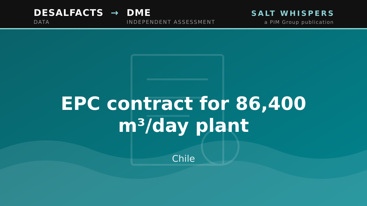 EPC contract for 86,400 m³/day plant, Chile