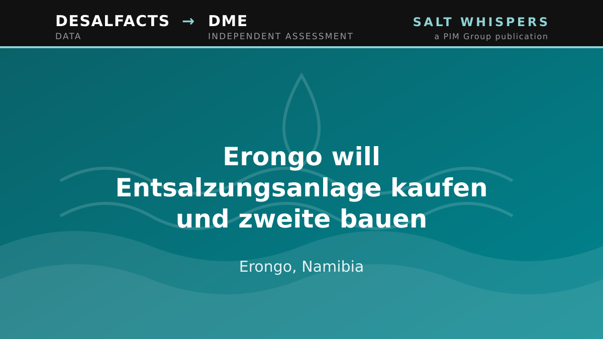 Erongo will Entsalzungsanlage kaufen und zweite bauen, Erongo, Namibia