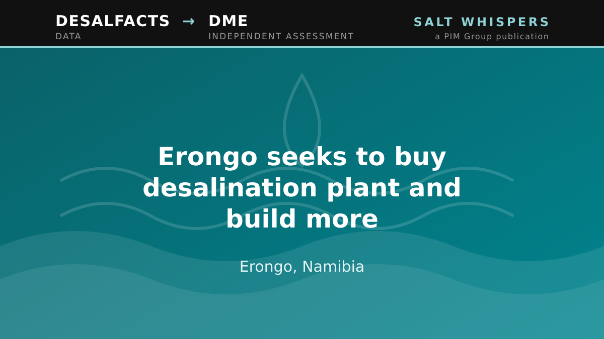 Erongo seeks to buy desalination plant and build more, Erongo, Namibia