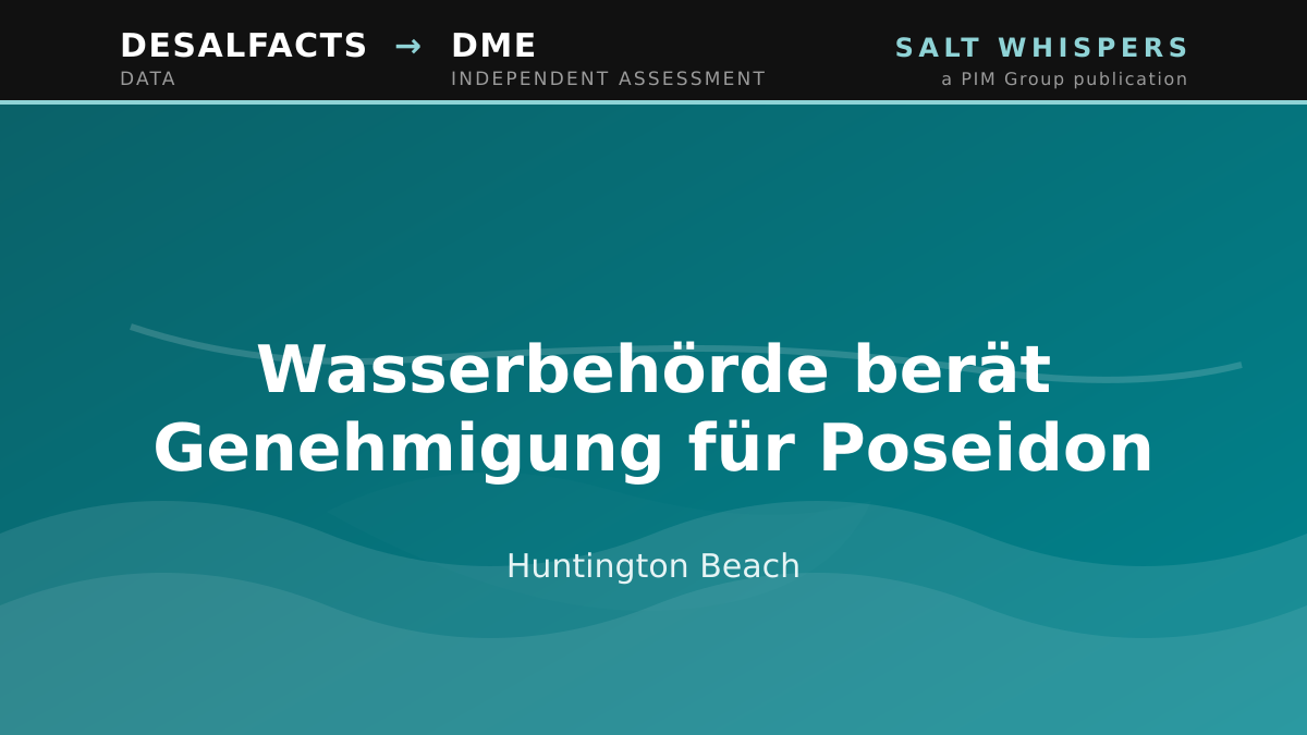 Wasserbehörde berät Genehmigung für Poseidon, Huntington Beach