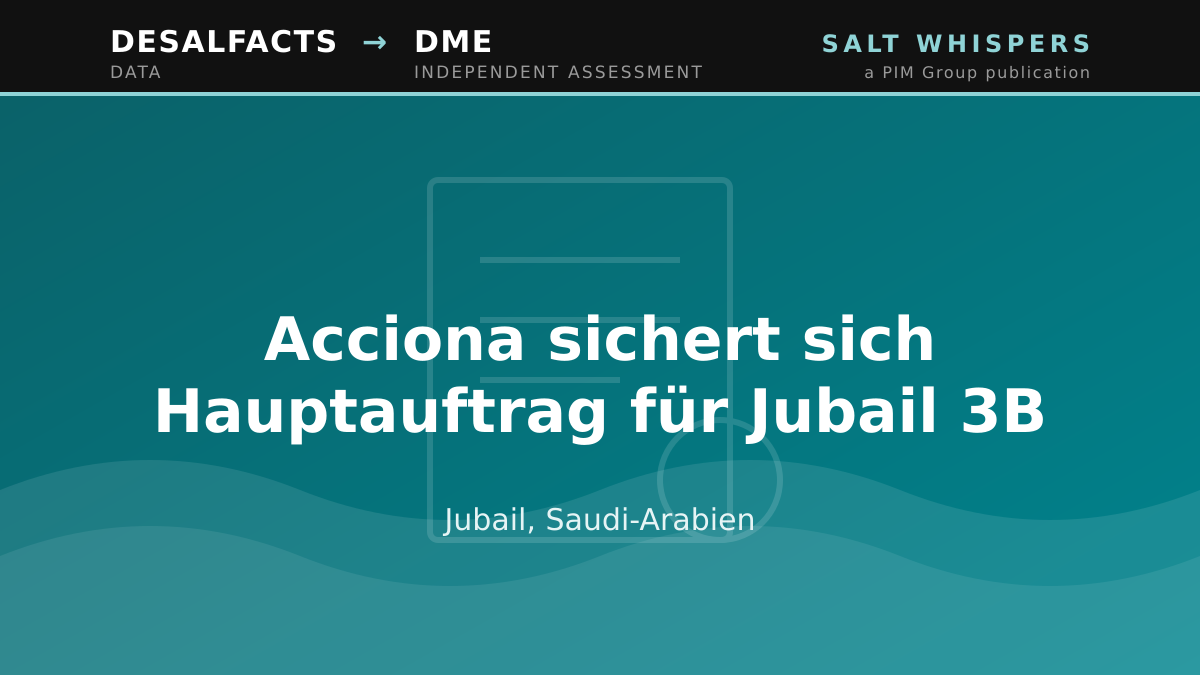 Acciona sichert sich Hauptauftrag für Jubail 3B, Jubail, Saudi-Arabien