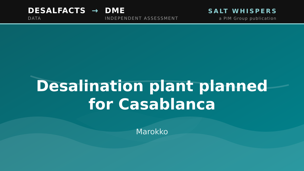 Desalination plant planned for Casablanca, Marokko