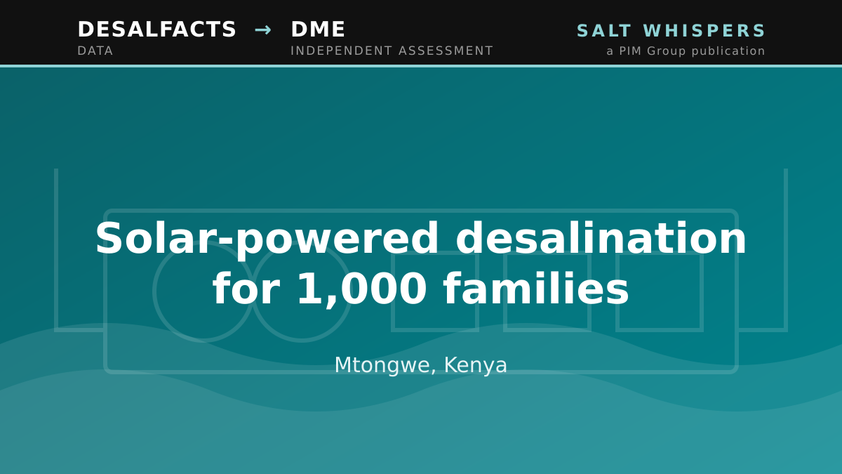Solar-powered desalination for 1,000 families, Mtongwe, Kenya